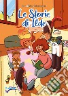 Le storie di Ilde libro di Colamarino Leonilda