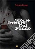 Storie iniziate dal fondo libro