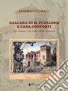 Gallara di M. Pugliano e Casa Conforti. Note Storiche per un Borgo Dell'Agro Picentino libro