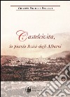 Castelcivita, la piccola Assisi degli Alburni libro