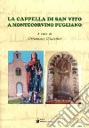 La cappella di San Vito a Montecorvino Pugliano libro