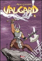 Valgard. Vol. 3 libro