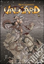 Valgard. Vol. 5 libro