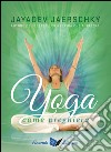Yoga come preghiera libro