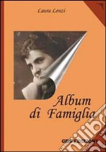 Album di famiglia libro