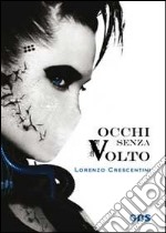 Occhi senza volto