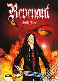 Revenant. Ediz. italiana libro