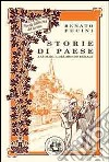 Storie di paese. Antologia del mondo rurale libro