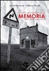 Piccola geografia della memoria. Appunti di iconografia sismica libro