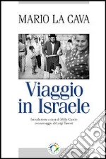 Viaggio in Israele