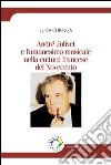 André Jolivet e l'umanesimo musicale nella cultura francese libro