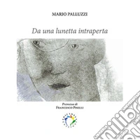 Da una lunetta intraperta