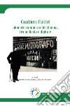 Gualtiero Fabbri. Pioniere sommerso del cinema, tra pellicola e digitale libro