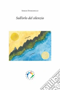 Sull'orlo del silenzio libro