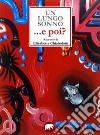 Un lungo sonno... e poi? libro