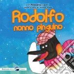 Rodolfo, nonno pinguino libro