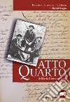 Atto quarto libro