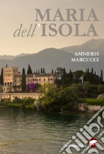 Maria dell'Isola libro