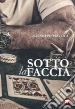 Sotto la faccia libro