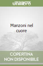 Manzoni nel cuore