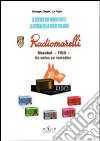 Radiomarelli. Ricevitore Fido libro