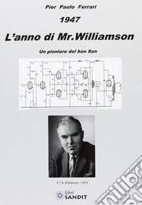 1947. L'anno di Mr. Williamson. Un pioniere del bon Son