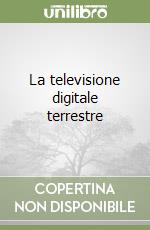 La televisione digitale terrestre libro