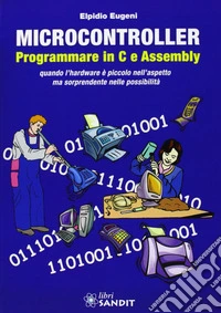Microcontroller. Programmare in C e Assembly