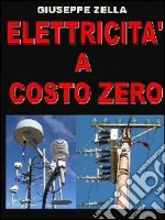 Elettricità a costo zero libro