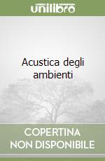 Acustica degli ambienti