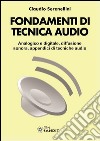 Fondamenti di tecnica audio libro