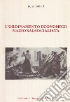 L'ordinamento economico nazionalsocialista libro