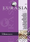 Eurasia. Rivista di studi geopolitici (2019). Vol. 3: La nuova Via della seta libro