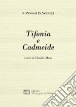 Tifonia e Cadmeide libro