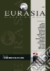 Eurasia. Rivista di studi geopolitici (2021). Vol. 1: I mediterranei dell'Eurasia libro