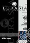 Eurasia. Rivista di studi geopolitici (2022). Vol. 1: La bussola dell'UE indica l'Occidente libro