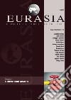 Eurasia. Rivista di studi geopolitici (2023). Vol. 1: Il conflitto dei gasdotti libro