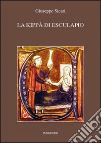 La kippà di Esculapio libro