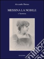 Messina la nobile e Taormina libro