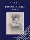 Messina la nobile e Taormina libro di Dumas Alexandre