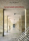 Spigolature peloritane libro