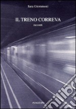 Il treno correva libro