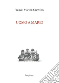 Uomo a mare!