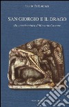 San Giorgio e il drago libro