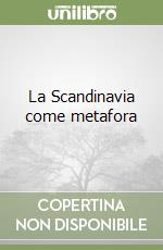 La Scandinavia come metafora libro