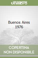 Buenos Aires 1976