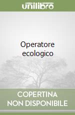 Operatore ecologico
