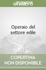 Operaio del settore edile libro