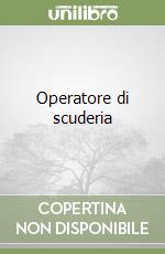 Operatore di scuderia