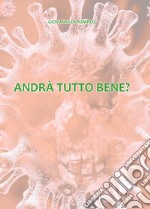 Andrà tutto bene? libro